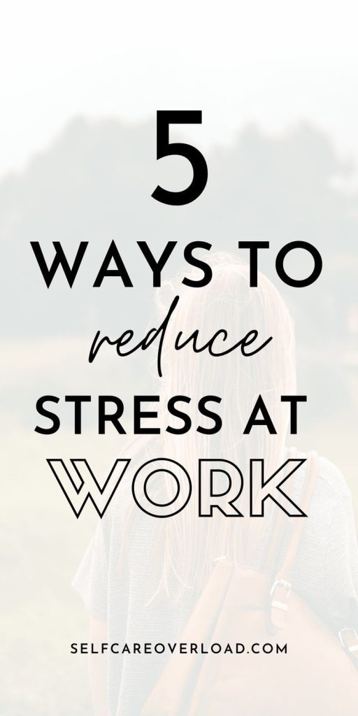 How to cope with stress at work 