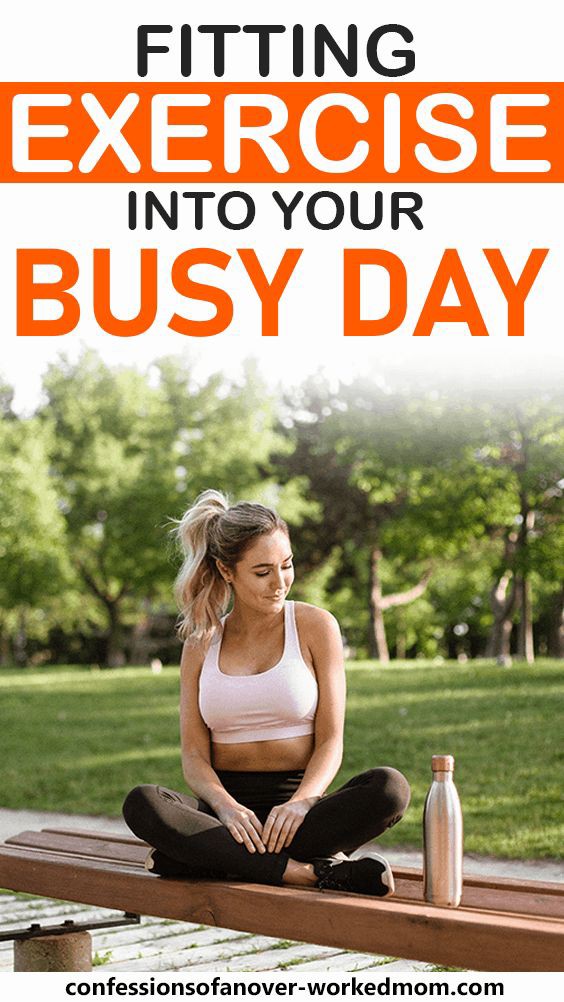 Benefits of fitting exercise into your busy life