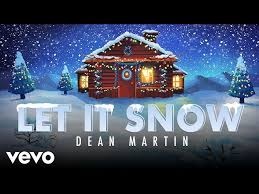 Let It Snow! Let It Snow! Let It Snow! by Dean Martin