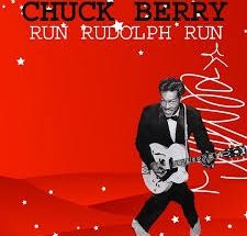 Run Rudolph Run by Chuck Berry