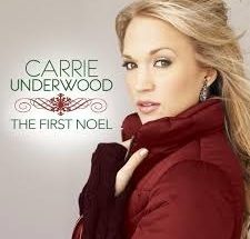 The First Noel by Carrie Underwood