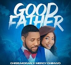 Good Father mp3 by Chris Morgan 