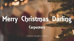 Merry Christmas Darling by The Carpenters Lyrics