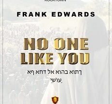 No One Like You mp3 by Frank Edwards 