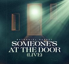 Someone’s at the Door (Live) mp3 by Nathaniel Bassey 