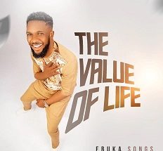 The Value Of Life mp3 by Ebuka Songs 