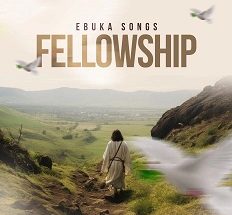 Tongues of Fellowship mp3 by Ebuka Songs 