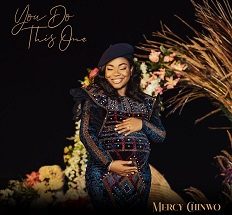 You Do This One by Mercy Chinwo