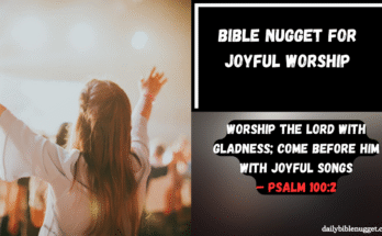 Bible Nugget for Joyful Worship