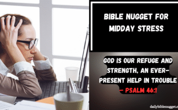 Bible Nugget for Midday Stress