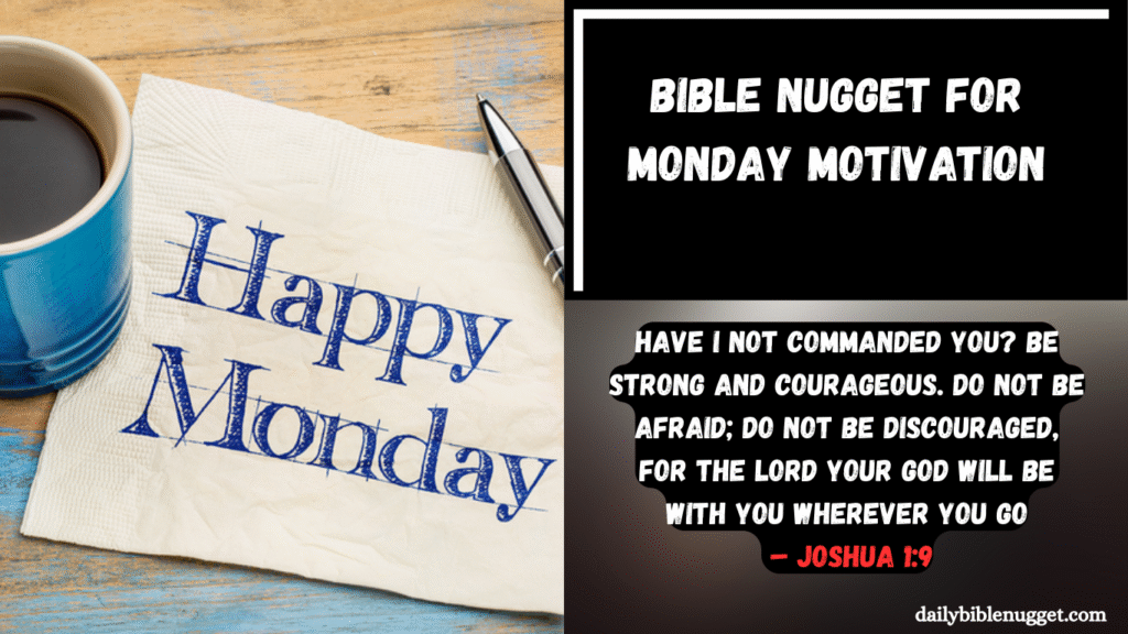 Bible Nugget for Monday Motivation