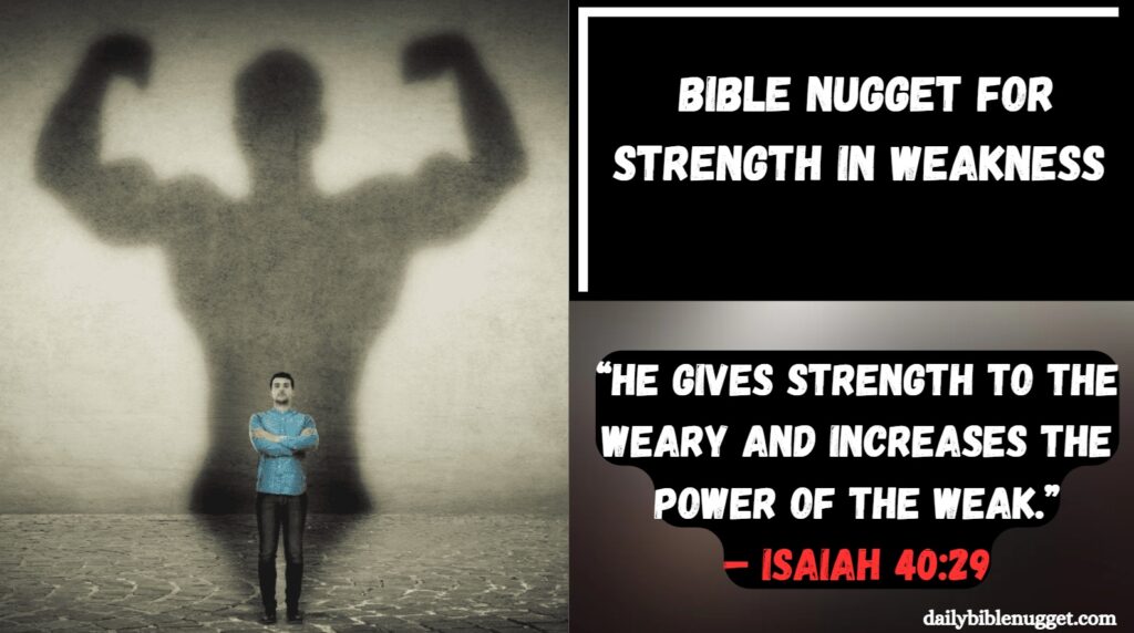 Bible Nugget for Strength in Weakness
