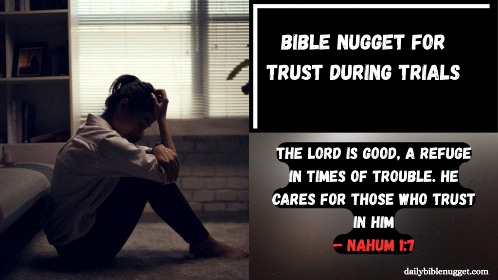 Bible Nugget for Trust During Trials